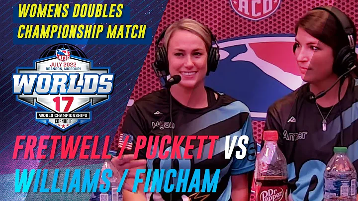 Fretwell/Puckett vs Williams/Fincham - Championship Match - Womens Doubles - ACO Worlds 17