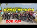 GOWES MERDEKA 200 km - MENGELILINGI 2 GUNUNG MERAPI MERBABU