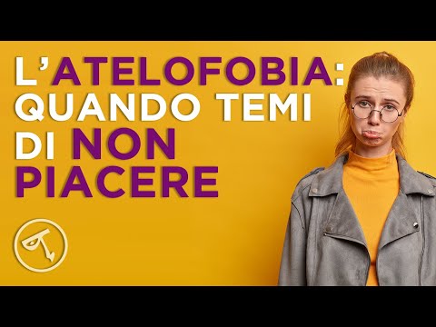 Video: Esiste qualcosa come l'atelofobia?