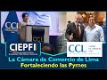 La cmara de comercio de lima fortaleciendo las pymes  ciepfi