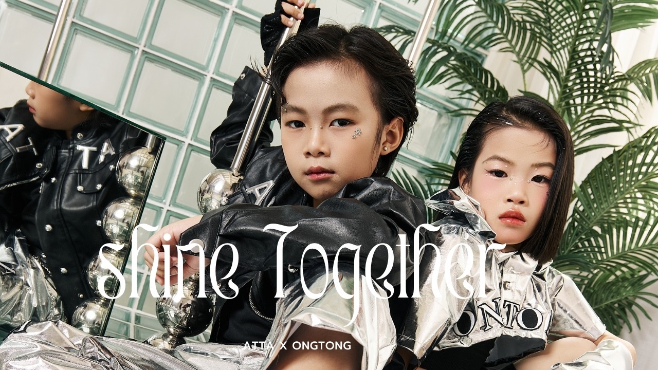 ShineTogether  : Atta x Ongtong VBN Music kids Thailand