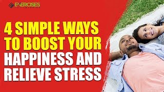 4 Simple Ways To Boost Your Happiness and Relieve Stress with Erin Nielsen