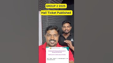 GROUP 2/2A 2025 | Hall Ticket Published | #tnpsc #tnpscgroup2 #group2 #group2aexam