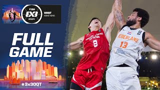 Netherlands 🇳🇱 vs Hong Kong, China 🇭🇰 | Men Full Game | FIBA #3x3UOQT 2024