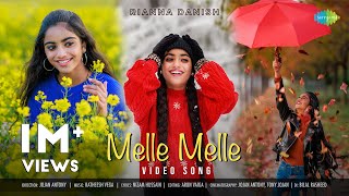 Melle Melle - Music Video | Rianna Danish | Jojan Antony | Ratheesh Vega