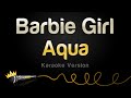Aqua  barbie girl karaoke version