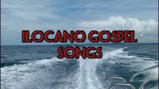 ILOCANO GOSPEL SONGS (BY FBCFI)