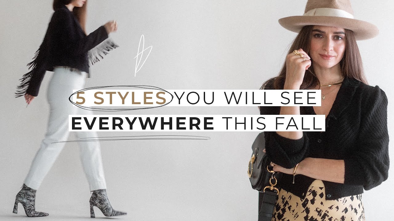 5 Fashion Styles You Will See *EVERYWHERE* This Fall - YouTube