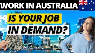 Is Your Job in Australia In Demand? What's the Salary for Your Occupation? | Moving to Australia