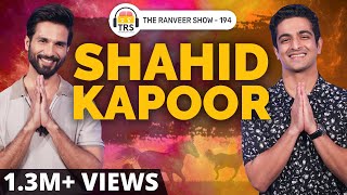 Shahid Kapoor  Dark Horse Of Bollywood | The Ranveer Show 194