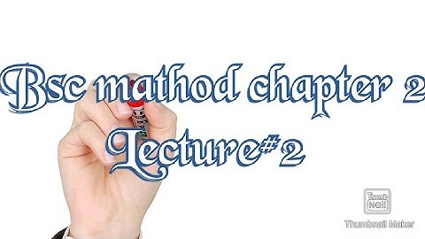 Bsc mathod chapter 2 Lec #2 ( group examples and theorems of exercise 2.1)