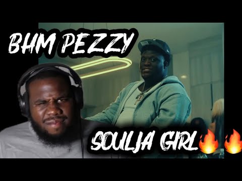 SOULJA GIRL🔥 BHM PEZZY - SOULJA GIRL (Freestyle) (REACTION) #bhmpezzy #souljaboy #atlanta
