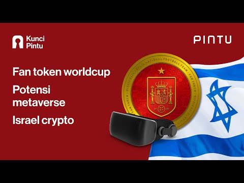 Crypto Terkini: Fan Token Worldcup, Potensi Metaverse, Israel Crypto