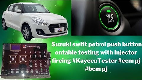 Suzuki swift petrol push button ontable testing with Injector fireing #KayecuTester #ecm pj #bcm pj