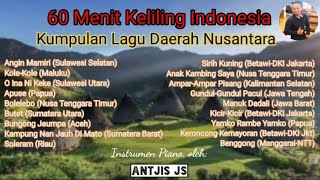 KUMPULAN LAGU DAERAH NUSANTARA//INSTRUMEN PIANO/60 MENIT