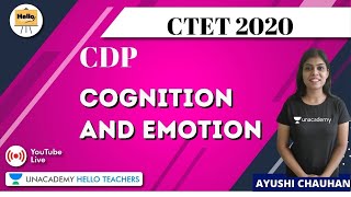 Cognition and Emotion | CDP for CTET | Ayushi Chauhan