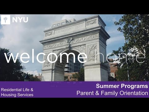 2018 NYU Summer Programs - Parent & Family Orientation - Founders Hall