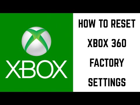 How to Reset Xbox 360 Factory Settings