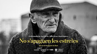 Video thumbnail of "TRÀILER documental No s'apaguen les estreles"