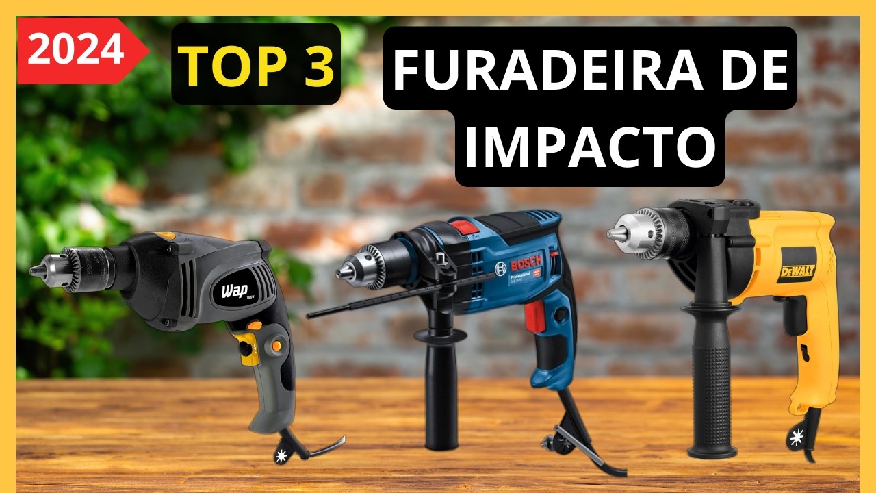 TOP 3 ESCOLHA A MELHOR FURADEIRA DE IMPACTO: WAP, Bosch ou DEWALT? VEJA ...