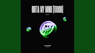 Outta My Mind (Touch) - TECHNO (Extended Mix) - DAXTX