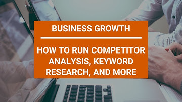 SEMrush Tutorial Review: How to Run Competitor Analysis, Keyword Research, and More