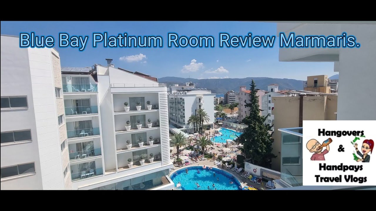 Blue Bay Platinum Marmaris Turkey Room Review, Sept 2022 YouTube