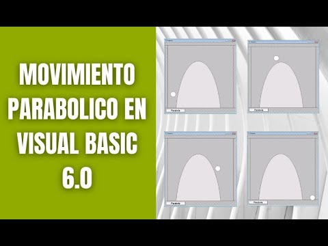 ✅ COMO HACER UN MOVIMIENTO PARABOLICO CON UN OBJETO EN VB 6.0
