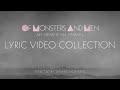 Of Monsters and Men // My Head Is An Animal - Lyric Video Collection Preview