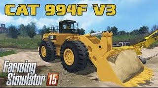 farming simulator 2015 mod cat 994f v3