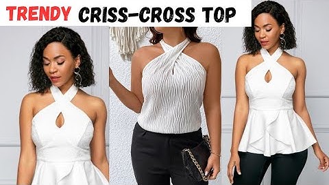 Draft, Cut and Sew A Trendy CRISS-CROSS Top #scissorsneckline #trendycrisscrosstop #diysewing