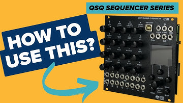 Understand the new sequencer - QSQ sequencer series