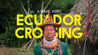 Ecuador Crossing - An Ecuador Cinematic Travel Video [Sony RX100]
