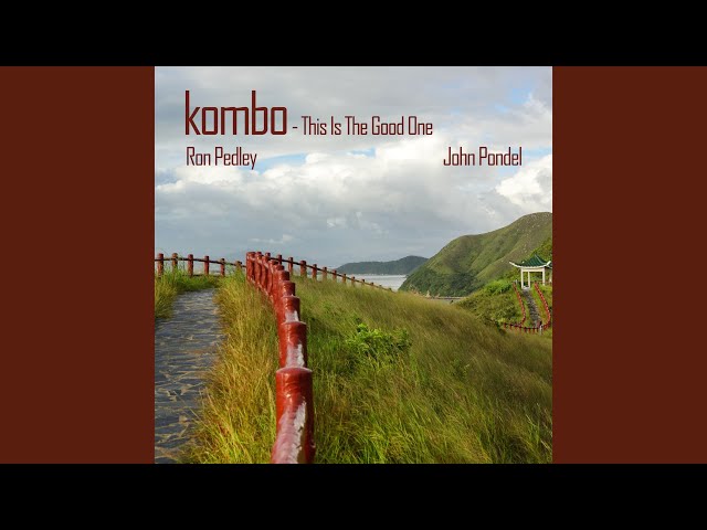 Kombo - This Is the Good One