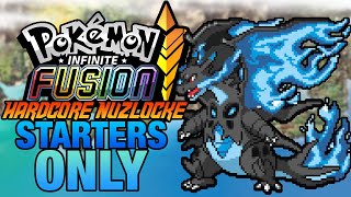 Pokemon Infinite Fusion Hardcore Nuzlocke - Starter Fusions Only