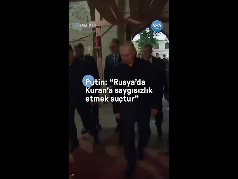 Putin: “Rusya’da Kuran’a saygısızlık etmek suçtur”