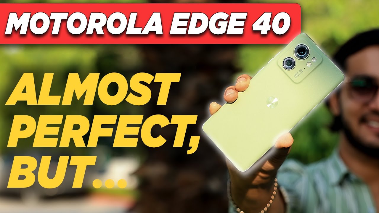 Motorola Edge 40 review: Jack of all trades! ✓ - YouTube
