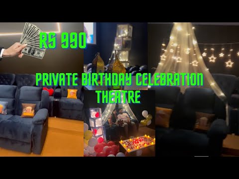 Private Theater for Birthday Celebrations | Birthday celebration