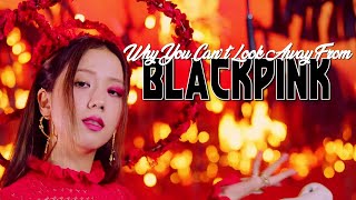 Why You Can't Look Away From Blackpink