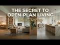 The Secret to Open-Plan Living: How to Define Spaces Without A Single Wall