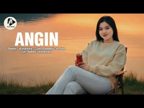 Doddie Latuharhary - ANGIN - Cover Playmusic version - Cpt. Doddie Latuharhary #doddielatuharhary 