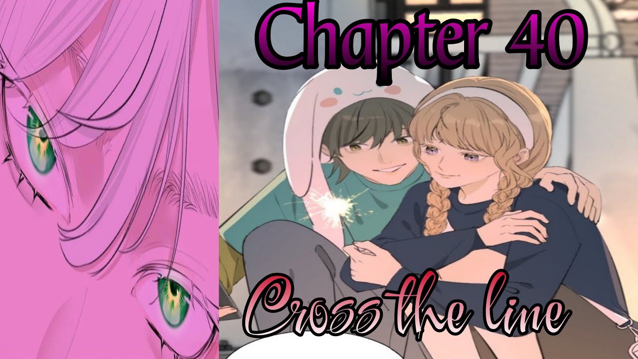 Manipulate My Heart 《Chapter 40》Cross the line - YouTube