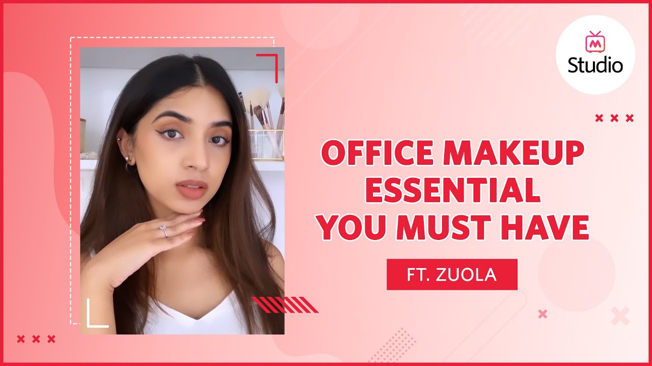 5 Minutes Makeup Must-Have Essentials for Office Ft. Zuola 