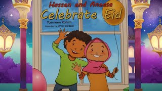 Hassan and Aneesa Celebrate Eid | Bedtime Stories For Kids