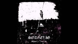 SØRGELIG -  Slaves of Tomorrow  (EP   2021)