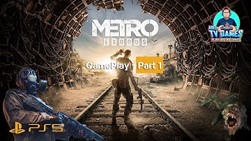 Metro Exodus (PlayStation 5 Walkthrough Gameplay) - Part 1