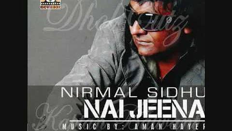 [HQ]Main Tenu Pyaar Karda-Nirmal Sidhu [FULL SONG]