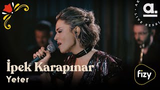 İpek Karapınar - Yeter / @Akustikhane  #hissetmüziği