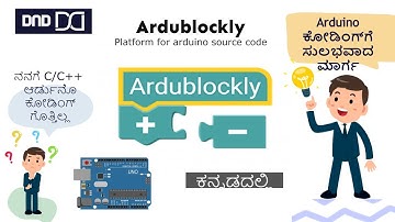 Arduino programming in kannada. arduino block coding, ardublockly tutorial in kannada