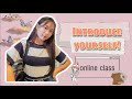 "INTRODUCE YOURSELF IN CREATIVE WAY"|online class